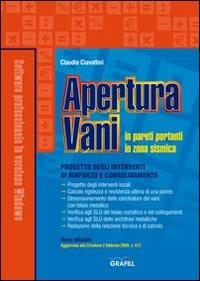 Apertura vani in pareti portanti in zona sismica. Con CD-ROM - Claudio Ciavattini - copertina