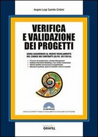 Verifica e validazione dei progetti. Con Contenuto digitale per download e accesso on line - Angelo L. Ciribini - copertina