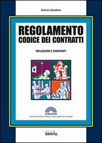 Regolamento codice dei contratti. Riflessioni e confronti. Con Contenuto digitale per download e accesso on line - Antonio Giacalone - copertina