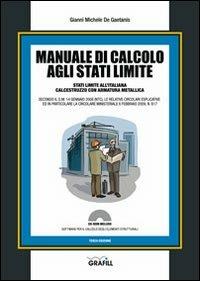 Manuale di calcolo agli stati limite. Con Contenuto digitale per download e accesso on line - Gianni Michele De Gaetanis - copertina