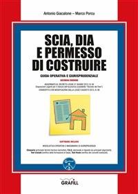 SCIA, DIA e permesso di costruire. Con Contenuto digitale per download e accesso on line - Antonio Giacalone,Marco Porcu - copertina