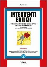 Interventi edilizi. Con Contenuto digitale per download e accesso on line - Massimo Aleo - copertina
