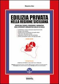 Edilizia privata nella regione siciliana. Con Contenuto digitale per download e accesso on line - Massimo Aleo - copertina