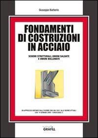 Fondamenti di costruzioni in acciaio - Giuseppe Barberio - copertina
