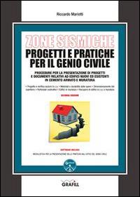 Zone sismiche. Progetti e pratiche per il genio civile. Con Contenuto digitale per download e accesso on line - Riccardo Mariotti - copertina