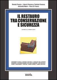 Il restauro tra conservazione e sicurezza - copertina