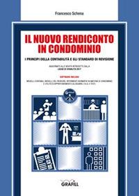 Il nuovo rendiconto in condominio. Con software - Francesco Schena - copertina