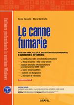 Le canne fumarie. Con Contenuto digitale per download e accesso on line