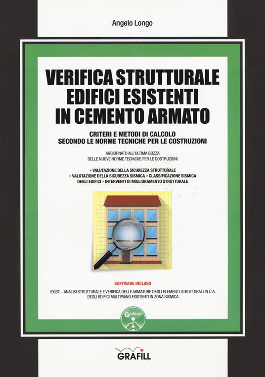 Verifica strutturale edifici esistenti in cemento armato. Con Contenuto digitale per download e accesso on line - Angelo Longo - copertina