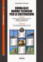 Guida alle norme tecniche per le costruzioni. Con software