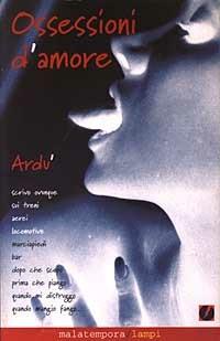 Ossessioni d'amore - Ardù - copertina