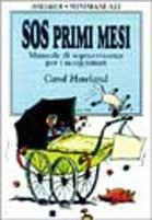 SOS primi mesi - Carol Howland - copertina