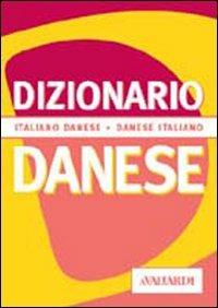 Dizionario danese. Italiano-danese. Danese-italiano - Elena Casiraghi  Harrasser - Libro - Vallardi A. - Dizionari tascabili | IBS