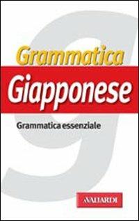 Grammatica giapponese - Mario Scalise,Atsuko Mizuguchi - copertina