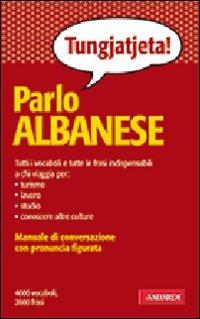 Parlo albanese - Paola Guerra,Alberto Spagnoli - copertina
