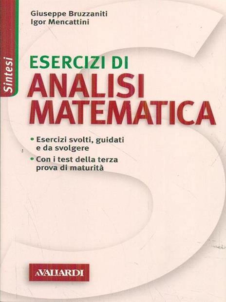 Esercizi di analisi matematica - Giuseppe Bruzzaniti,Igor Mencattini - copertina