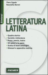 Letteratura latina - Piero Cigada,Raouletta Baroni - copertina