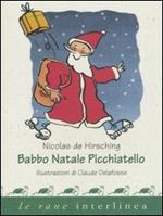 Babbo Natale picchiatello