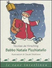 Babbo Natale picchiatello - Nicolas De Hirsching - copertina