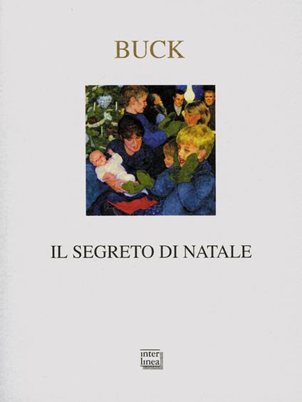 Il segreto di Natale - Pearl S. Buck - copertina