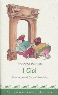 I Cici - Roberto Piumini - copertina