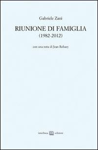 Riunione di famiglia - Gabriele Zani - copertina