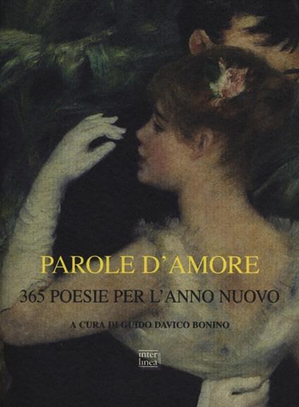 Parole d'amore. 365 poesie per l'anno nuovo - copertina