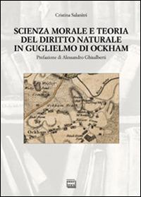 Scienza morale e teoria del diritto naturale... - Cristina Salanitri - copertina