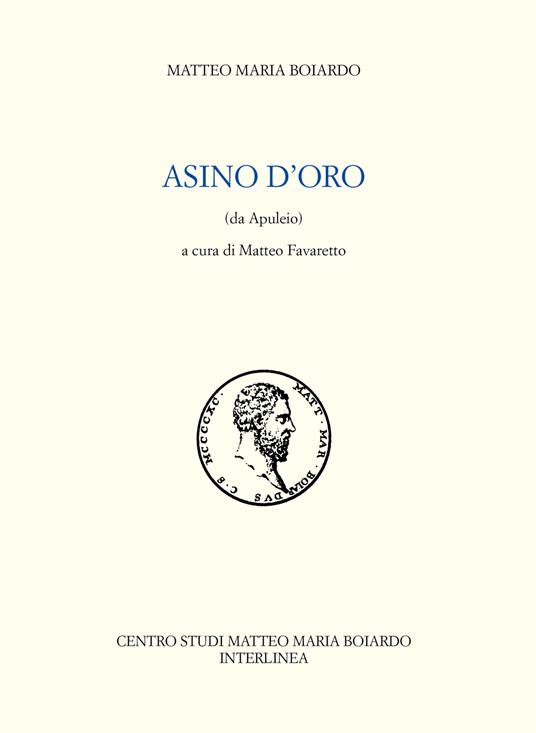 Asino d'oro (da Apuleio) - Matteo Maria Boiardo - copertina