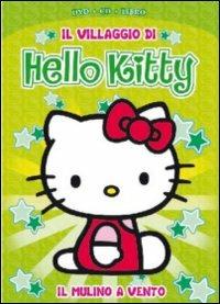 Villaggio di Hello Kitty. Ediz. speciale. Con CD. Con DVD. Vol. 4 - copertina