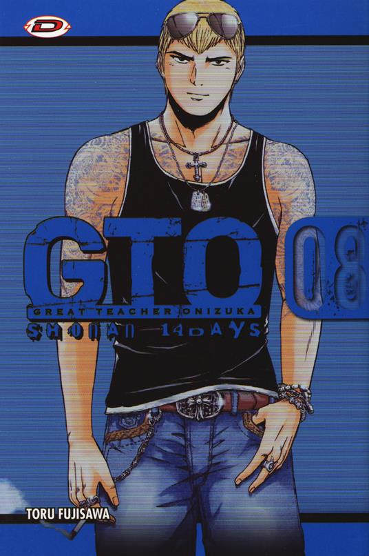 GTO. Shonan 14 days. Vol. 8 - Toru Fujisawa - copertina