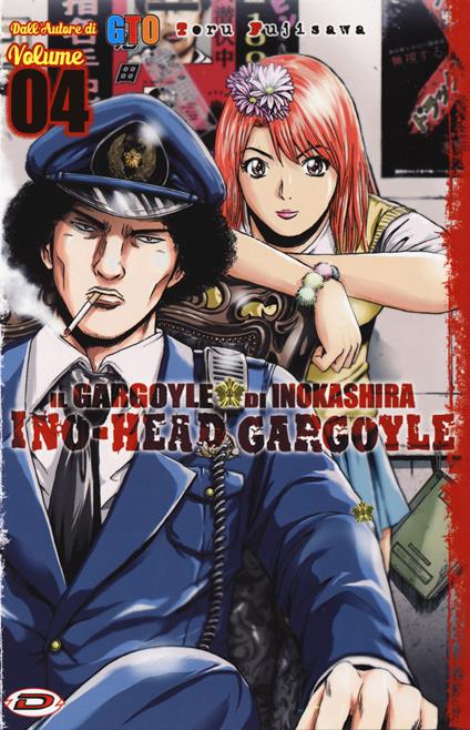 Ino-Head Gargoyle. Vol. 4 - Toru Fujisawa - copertina