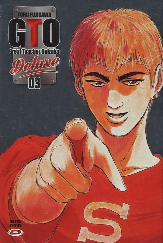 Big GTO. Deluxe. Vol. 3 - Toru Fujisawa - copertina