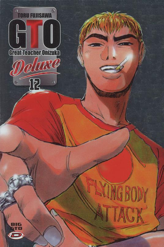 Big GTO. Deluxe. Vol. 12 - Toru Fujisawa - copertina