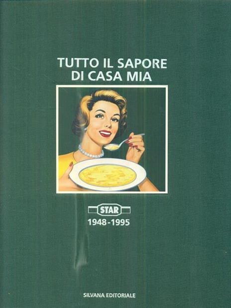 Tutto il sapore di casa mia. Star (1948-1996) - 4