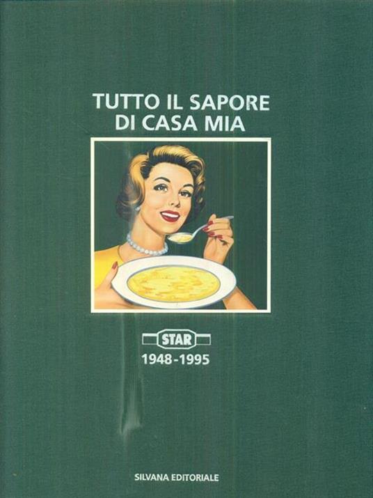 Tutto il sapore di casa mia. Star (1948-1996) - 4