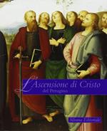 L' ascensione di Cristo del Perugino