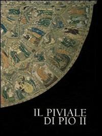 Il piviale di Pio II - copertina