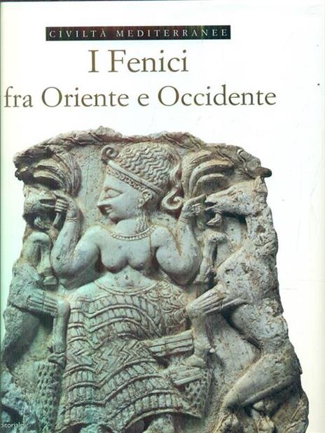 I fenici fra Oriente e Occidente - Enrico Acquaro - copertina