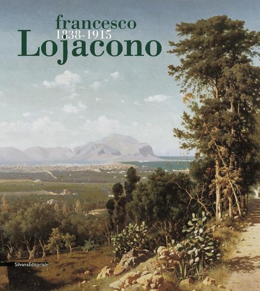 Francesco Lojacono - Gioacchino Barbera,Luisa Martorelli,Fernando Mazzocca - copertina