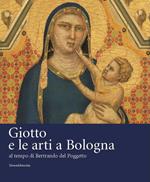 Giotto e le arti a Bologna