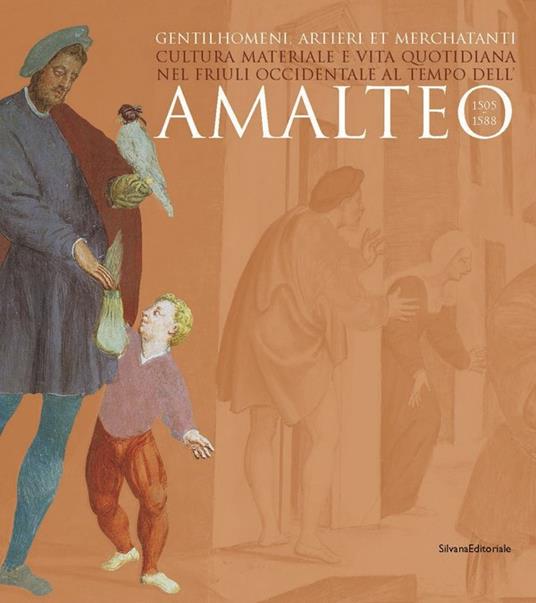 Amalteo: gentilhomeni, artieri... - Maurizio D'Arcano Grattoni - 3