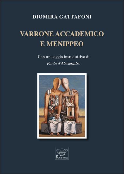 Varrone accademico e menippeo - Diomira Gattafoni - copertina