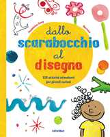 LIBRO DALLO SCARABOCCHIO AL PREGRAFISMO - Libri per Bambini e