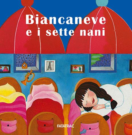 Biancaneve e i sette nani - Sophie Fatus - copertina