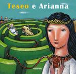 Teseo e Arianna. Ediz. a colori