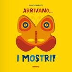 Arrivano i mostri!