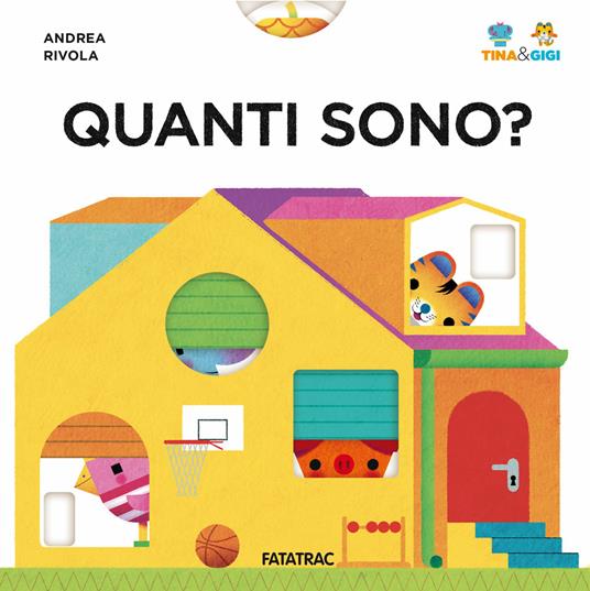 Quanti sono? Tina & Gigi. Ediz. a colori - Andrea Rivola - copertina