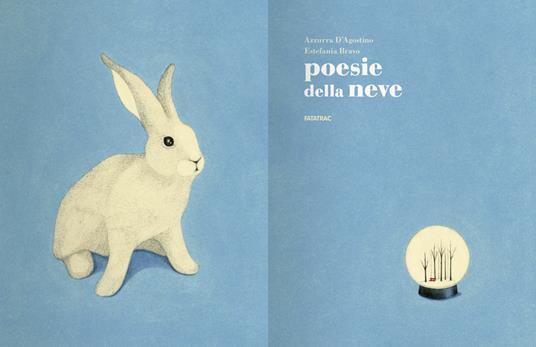 Poesie della neve. Ediz. illustrata - Azzurra D'Agostino - 3