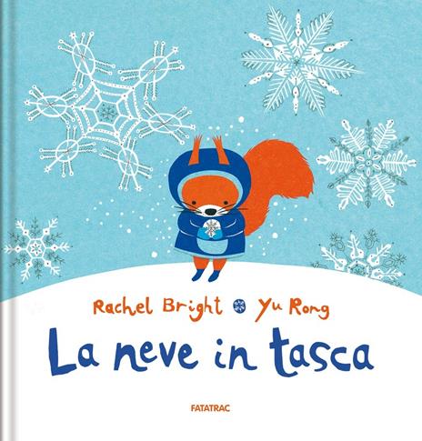 La neve in tasca. Ediz. a colori - Rachel Bright - copertina